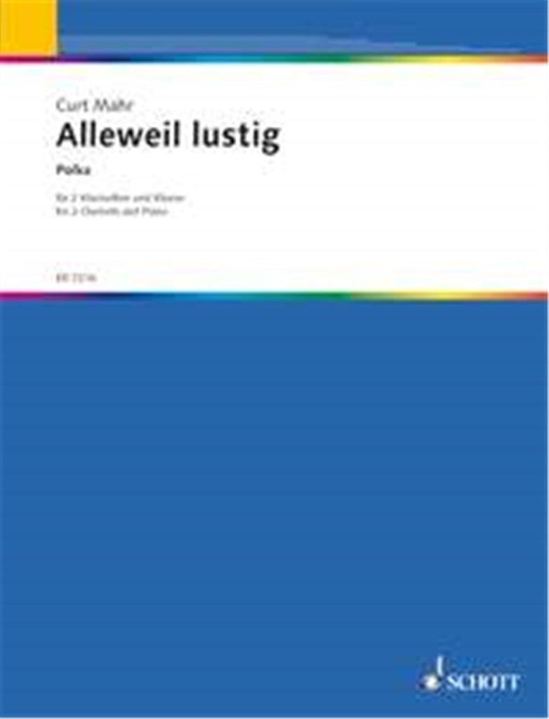 Alleweil Lustig